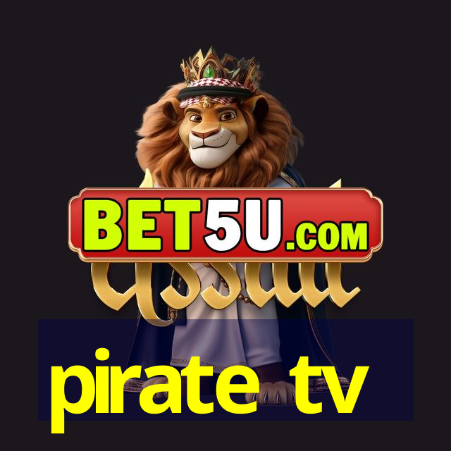 pirate tv